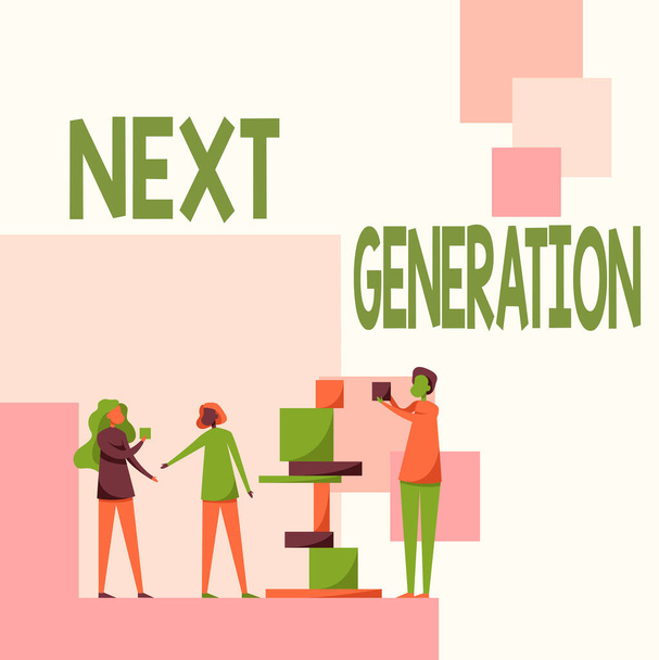 Text sign showing Next Generation. Business approach product that has been developed using the latest technology Three Colleagues Standing Helping Each Other With Building Blocks. - Photo, Image