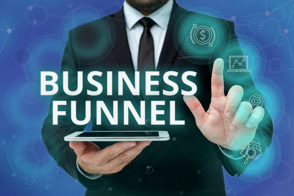 Conceptual display Business Funnel. Business concept purchasing process that businesses lead their customers Man In Office Uniform Standing Pressing Virtual Button Holding Tablet. - Photo, Image