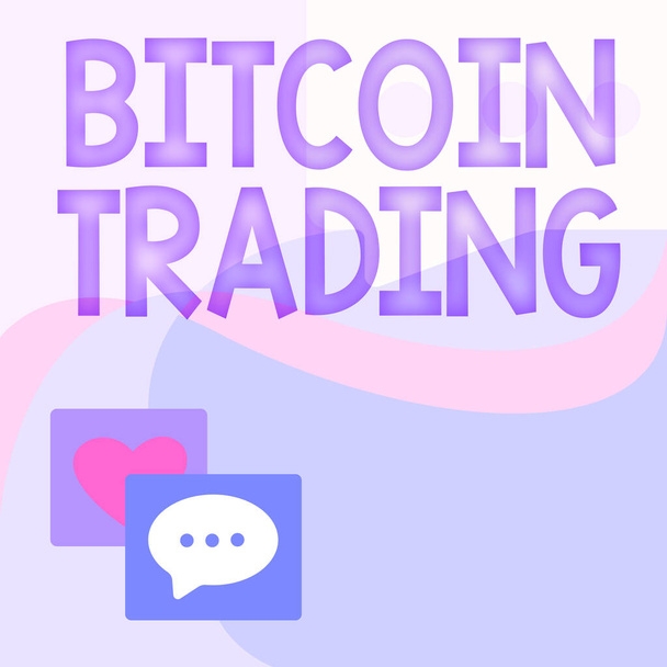 Концептуальная подпись Bitcoin Trading. Бизнес-концепция покупки и продажи криптовалют на фондовом рынке Сообщение S Рисунок с речевыми пузырями с символами сердца. - Фото, изображение