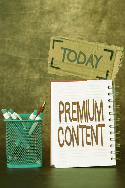 Zarejestruj wyświetlanie Zawartość Premium. Word Written on higher quality or more desirable than free content Burza mózgów Nowy pomysł rozwiązań i odpowiedzi Poszukiwanie więcej wskazówek - Zdjęcie, obraz