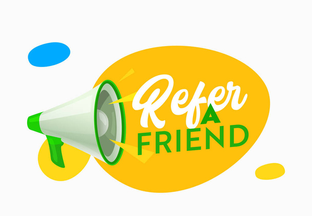 Hivatkozz egy barát bejelentő bannerre hangszóróval. Ajánlási program Figyelmeztetés marketingre Hirdetés, Ajánlás, Hirdetés - Vektor, kép