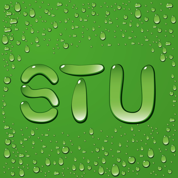 Буквы капли воды на зеленом фоне
 - Вектор,изображение