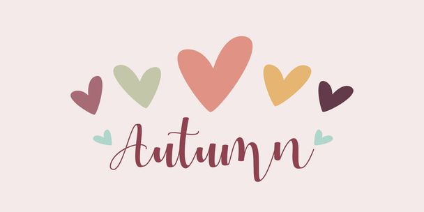 Autumn background. Hand drawn hearts. Autumnal colors on cream background. Vector illustration, flat design - Vector, Image
