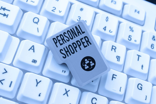 Conceptuele weergave Personal Shopper. Internet Concept individu die wordt betaald om een ander te helpen om goederen te kopen Downloaden Online Bestanden En Gegevens, Uploaden Programmering Codes - Foto, afbeelding