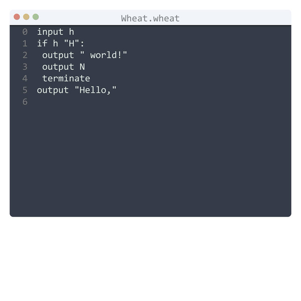 Wheat language Hello World program sample in editor window - Vector, Image