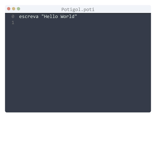 Potigol language Hello World program sample in editor window - Vector, Image