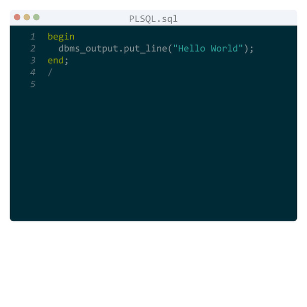 Lenguaje PLSQL Hello World muestra del programa en la ventana del editor - Vector, Imagen