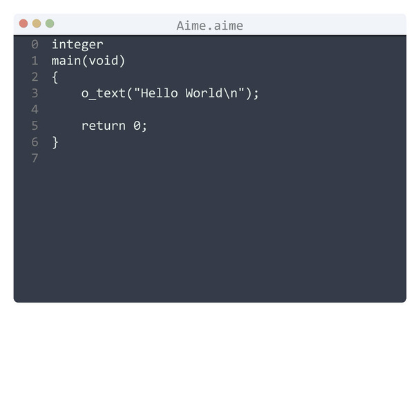 Aime language Hello World program sample in editor window - Vector, Image