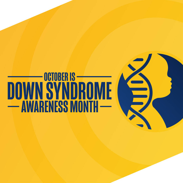 October is Down Syndrome Awareness Month. Holiday concept. Template for background, banner, card, poster with text inscription. Vector EPS10 illustration. - Vector, Image