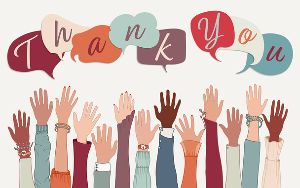 Raised arms and hand of a group of diverse multi-ethnic people and speech bubble with letters forming the word -Thank You- inside.Teamwork. Gratitude acknowledge and appreciation.Community - Vector, Image