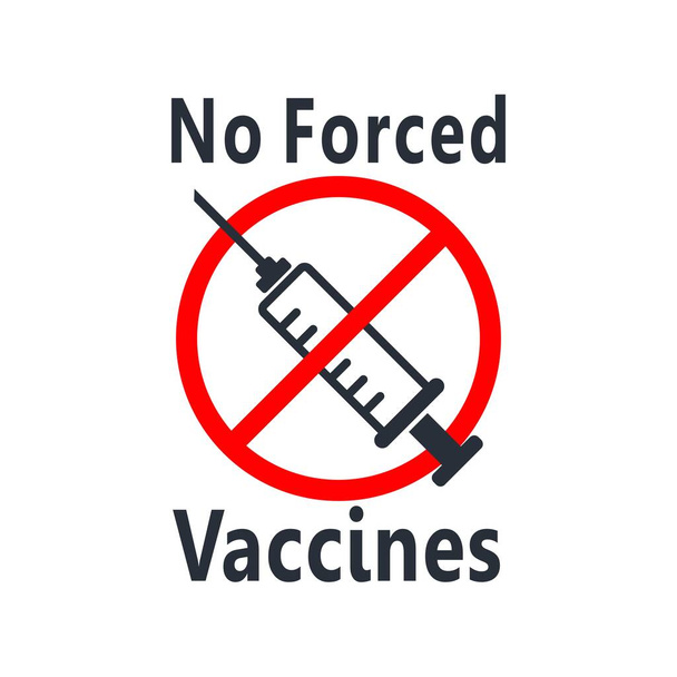 Pas de vaccins forcés. Affiche, illustration vectorielle isolée sur fond blanc. - Vecteur, image