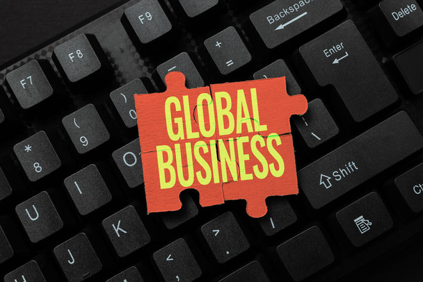 Podpis tekstowy przedstawiający Global Business. Podejście biznesowe Handel i system biznesowy firma robi na całym świecie Przepisywanie starych arkuszy danych, Abstrakcyjne wpisywanie list rezerwacji online - Zdjęcie, obraz