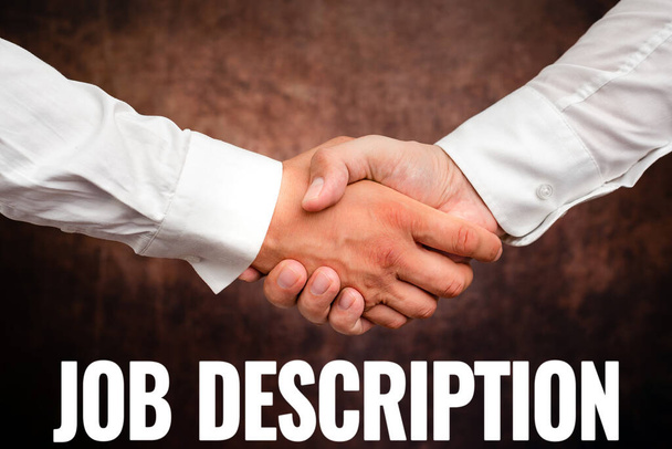 Text sign showing Job Description. Business overview A document that describes the responsibilities of a position Two Professional Well-Dressed Corporate Businessmen Handshake Indoors - Photo, Image