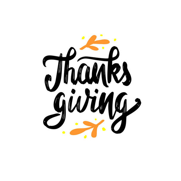 Happy Thanksgiving day lettering design, isolated on white background. Calligraphy quote for season postcard, poster, card or banner. Hand drawn text. Vector illustration - Wektor, obraz