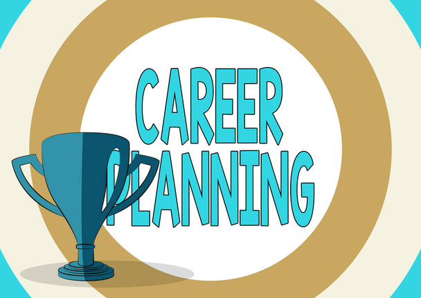 Text sign showing Career Planning. Conceptual photo A list of goals and the actions you can take to achieve them Competition Trophy Drawing With Large Blank Space Background. - Photo, Image