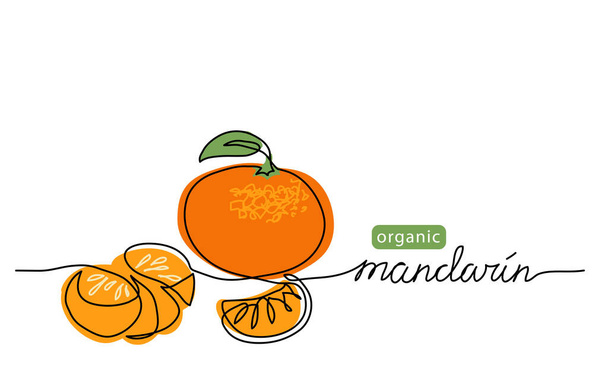 Мандарин, векторная иллюстрация мандарина. Рисунок из одной строки с надписью на органическом мандарине - Вектор,изображение