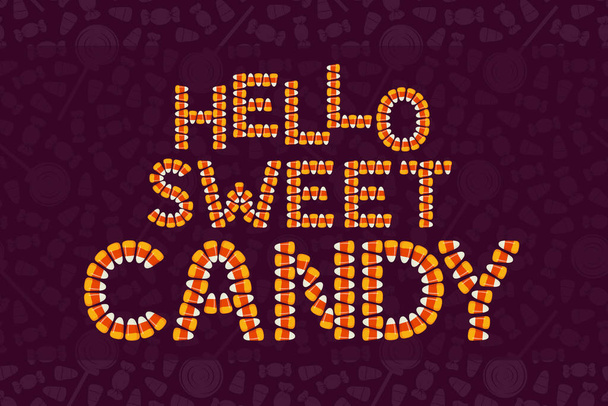 Happy Halloween concept greeting card, poster. Trick or treat wallpaper. Hello sweet candy typography made of holiday traditional small candy corns. Kids background template. Vector illustration - Vector, Image