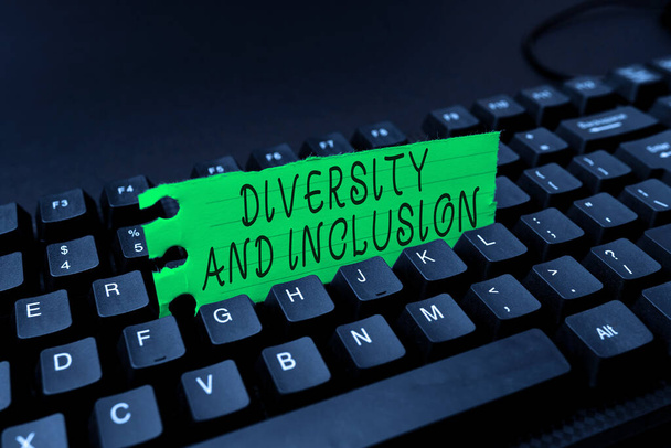 Handschrifttekst Diversiteit en inclusie. Zakelijke benadering bereik menselijk verschil omvat ras etniciteit geslacht Het creëren van Computer Programmering Services, Typen van nieuwe werkblad gegevens - Foto, afbeelding