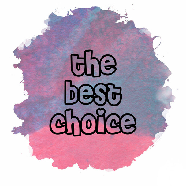 The best choice text on abstract colorful background - Фото, изображение