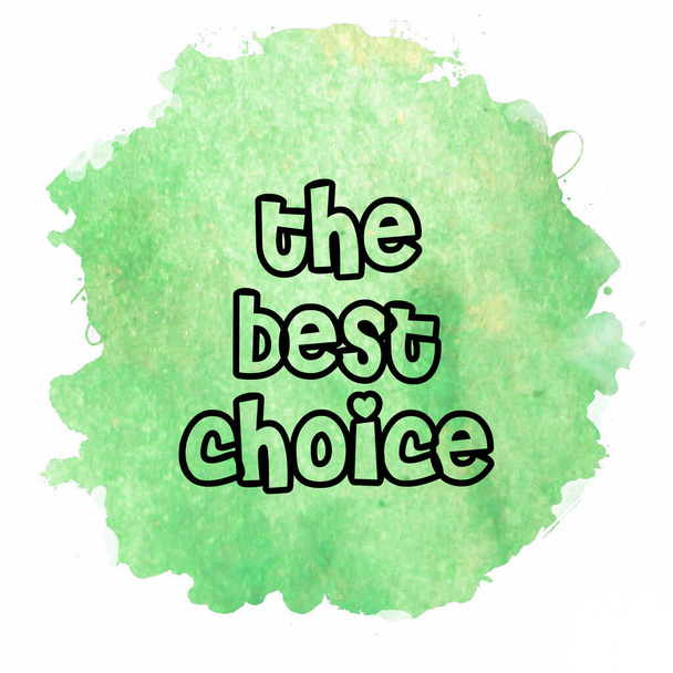 The best choice text on abstract colorful background - Foto, Imagem
