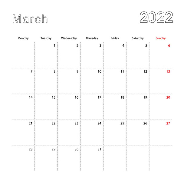 Simple wall calendar for March 2022 with dotted lines. The calendar is in English, week start from Monday. - Vector, Image