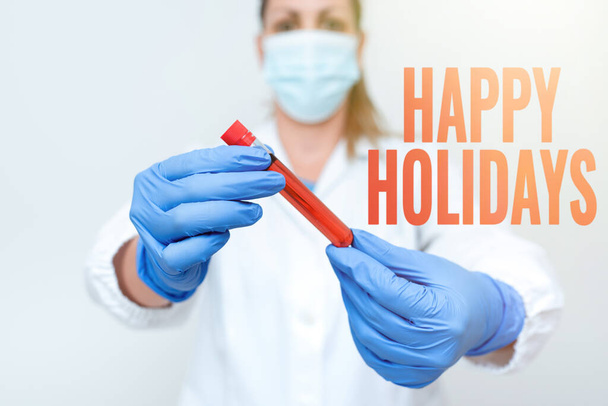 Text sign showing Happy Holidays. Business concept Made a short journey by a group of showing for pleasure Studying Toxic Virus Analyzing Viral Discovery New Laboratory Experiments - Photo, Image