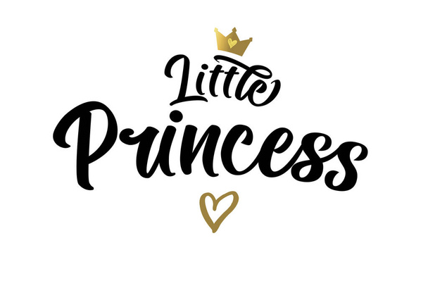 Princess crown calligraphy logo. Hand drawn lettering "Little Princess" quote. Golden heart, crown and phrase for greeting card, t-shirt, prints, invitation, poster design - Vecteur, image