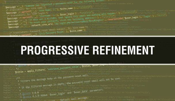 Progressive Refinement concept illustration using code for developing programs and app. Progressive Refinement website code with colourful tags in browser view on dark background. Progressiv - Photo, Image