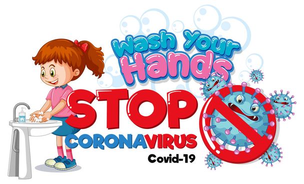 Lávese las manos Detenga el banner de Coronavirus con una niña lavándose las manos en la ilustración de fondo blanco - Vector, imagen
