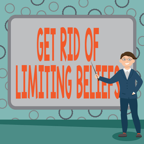 Conceptual display Get Rid Of Limiting Beliefs. Word for remove negative beliefs and think positively Abstract Professor Giving Lectures, Explaining And Reporting Concept - Photo, Image