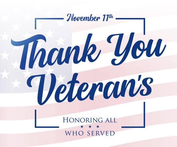 Thank You Veterans lettering phrase on american flag background. Veteran day USA banner, Honoring all who served. Vector illustration - Вектор,изображение