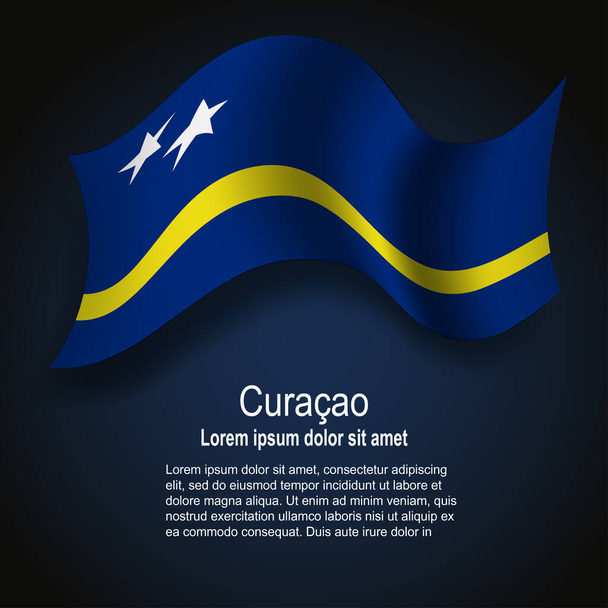 Zászló Curacao repül sötét háttérrel szöveges. Vektorillusztráció - Vektor, kép