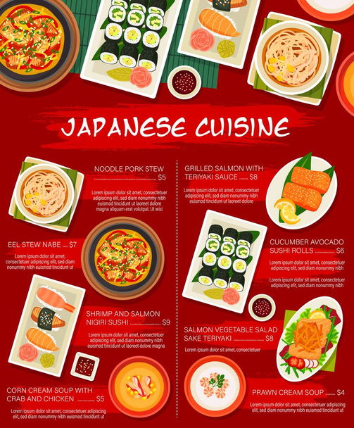 Japanese cuisine vector menu template grilled salmon with teriyaki sauce, cucumber avocado sushi rolls or shrimp and salmon nigiri sushi. Prawn and corn cream soup with crab and chicken meals of Japan - Vector, Image