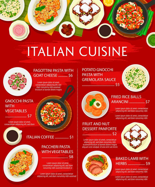 Italian cuisine menu vector design of Italy food, pasta, meat and vegetable dishes with dessert and cake. Gnocchi with gremolata sauce, baked lamb and rice arancini, cheese fagottini and panforte cake - Vector, Image