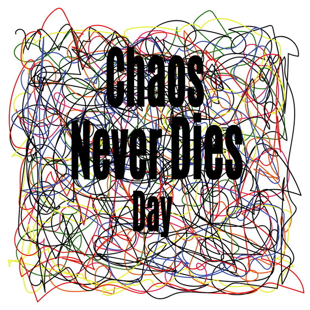 Chaos Never Dies Day, Idée d'affiche, bannière, flyer ou illustration vectorielle de carte postale - Vecteur, image