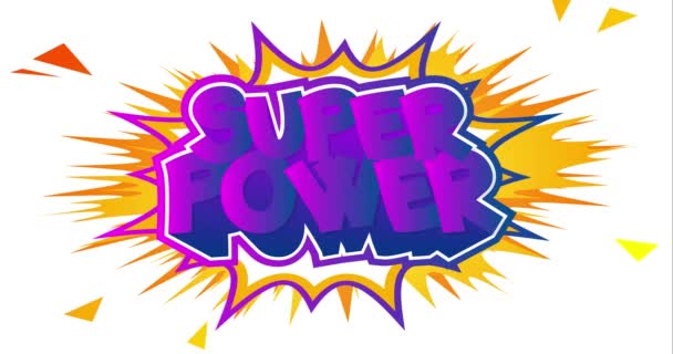 4k animált Super Power szöveg képregény beszéd buborék. Képregény anime művészet mutatja hatalom és erő. Retro pop art képregény stílusú kártya, közösségi média poszt, meghívó vagy mozgóplakát. - Felvétel, videó