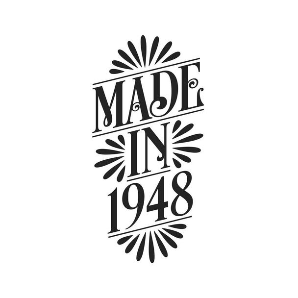 Καλλιγραφία γράμματα 1948 γενέθλια, Made in 1948 - Διάνυσμα, εικόνα