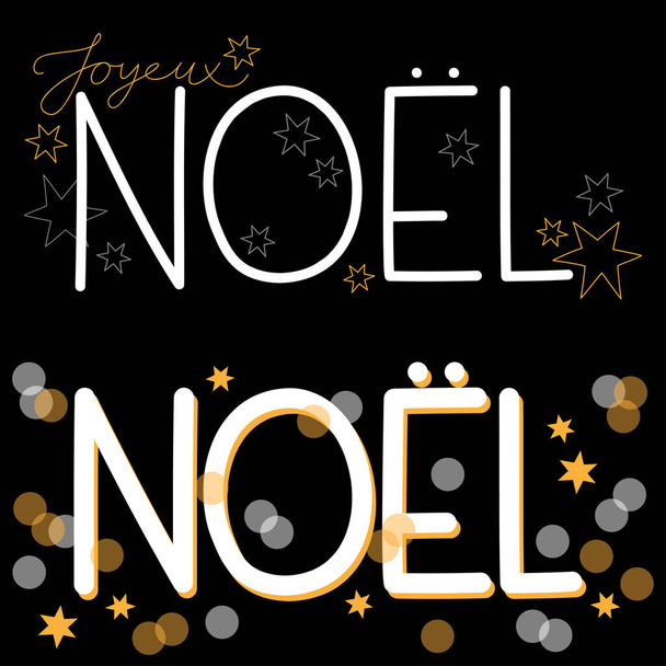 Etiqueta de Navidad Noel texto con estrellas y brillo blanco gris amarillo diseño sobre fondo negro tarjeta cartel centro de mesa estacional invierno ilustración - Vector, Imagen