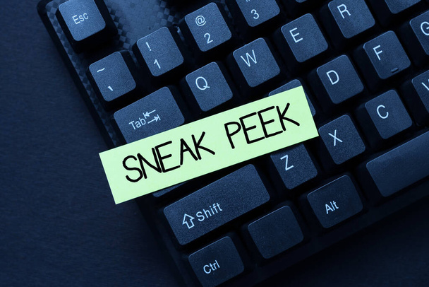 Psaný text Sneak Peek. Obchodní přístup příležitost vidět něco před tím, než je oficiálně prezentován on-line prohlížení a zkoumání, vytváření obsahu blogu, odesílání nových zpráv - Fotografie, Obrázek