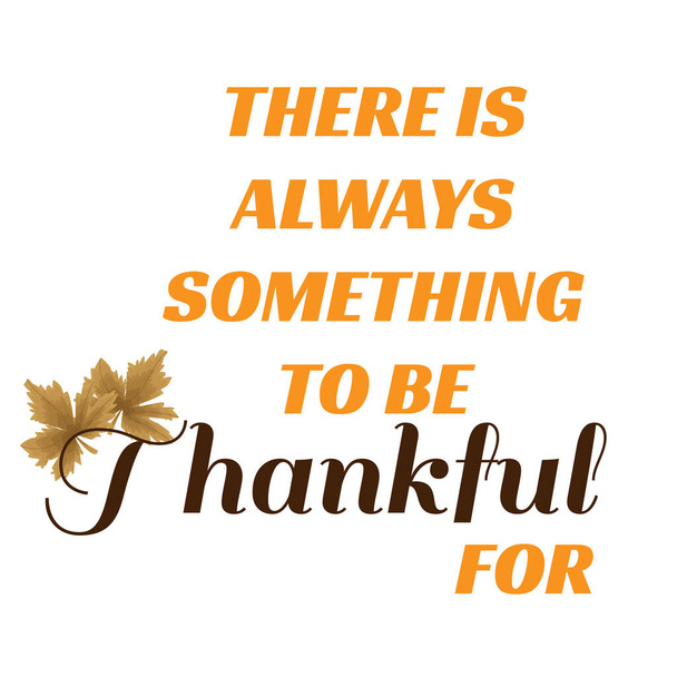 Happy Thanksgiving Day. Typography for print or use as poster, card, flyer or T Shirt - Vektor, obrázek