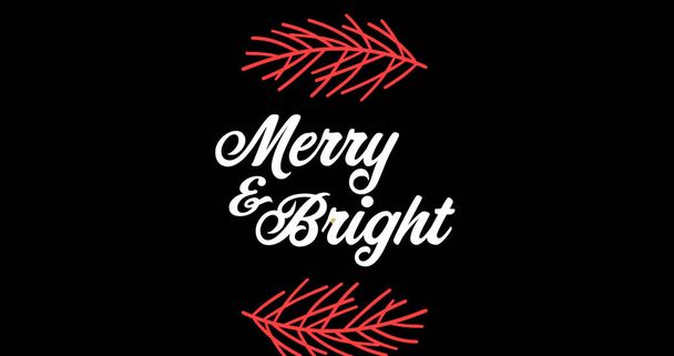 Image of merry and bright text over fir tree branch at christmas. christmas, winter, tradition and celebration concept digitally generated image. - Foto, afbeelding