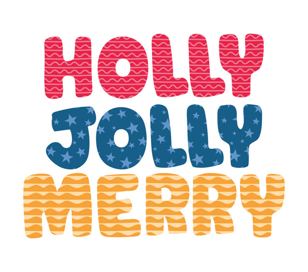 holly jolly merry phrase - Vetor, Imagem