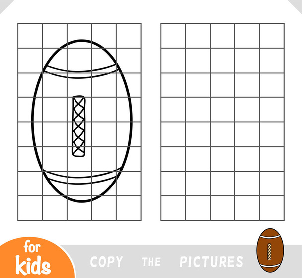 Copie a imagem, jogo de educação para crianças, Rugby ball - Vetor, Imagem