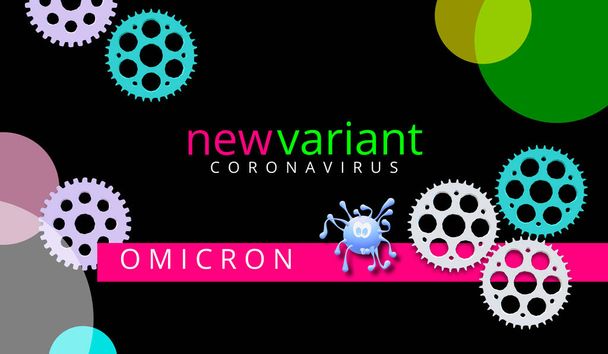 OMICRON (B.1.1.529). Digital virus picture. COVID-19 VARIANT, new threat. 3D illustration. Set of gear wheels. Banner with text. Coronavirus drawing cartoon. Transparent dynamic circumferences. - Photo, Image