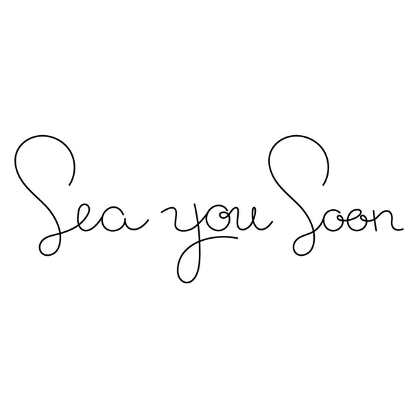 Handdrawn phrase See you soon simple outline vector lettering. Quote isolated on the white background - Wektor, obraz