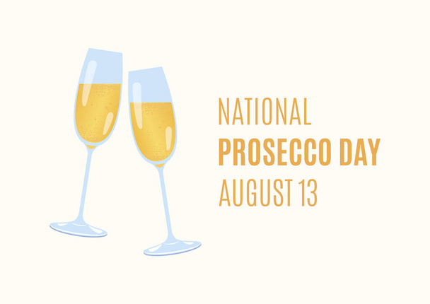 Día Nacional del Prosecco vector. Vasos de vino espumoso icono vector. Vector de tostadas celebratorio vino Prosecco. Cartel del Día del Prosecco, 13 de agosto. Día importante - Vector, imagen
