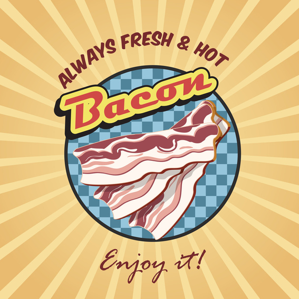 Cartaz retro de bacon
 - Vetor, Imagem