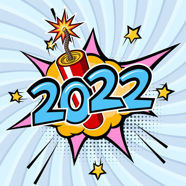 2022 New Year comic text with lit firecracker. Vector illustration in retro pop art style for greeting cards, banners, posters, flyers and calendars - Vector, Image