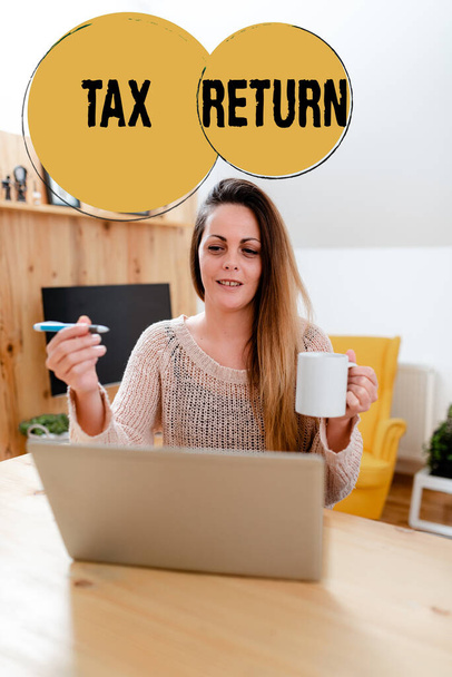 Writing displaying text Tax Return. Concept meaning Tax payer financial information Tax Liability and Payment report Internet Video Chat Concept, Abstract Long Distance Relationship - Photo, Image