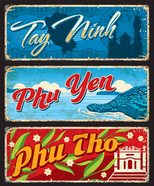 Tay Ninh, Phu Yen et Phu Tho régions vietnamiennes plaques vintage et autocollants de voyage vectoriel. L'entrée des villes vietnamiennes chante ou des plaques d'étain métallique avec des symboles et des cartes - Vecteur, image